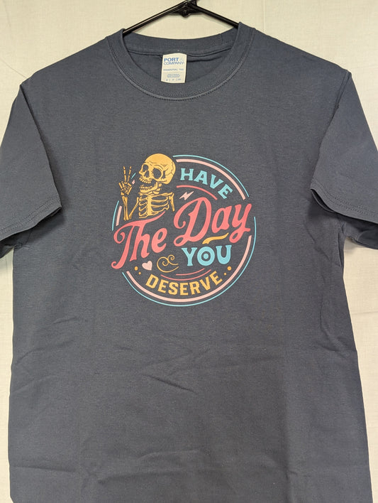 Kids Have The Day You Deserve